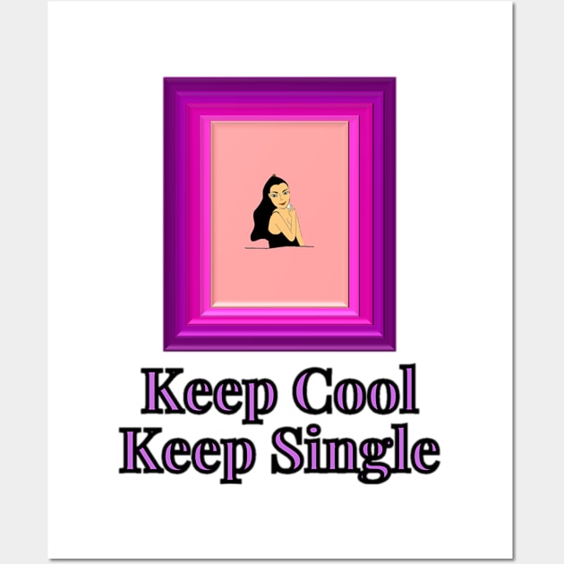 Empowered Woman - Keep Cool Keep Single Wall Art by drawkwardly